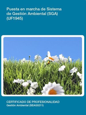 cover image of UF1945--Puesta en marcha de Sistema de Gestión Ambiental (SGA)